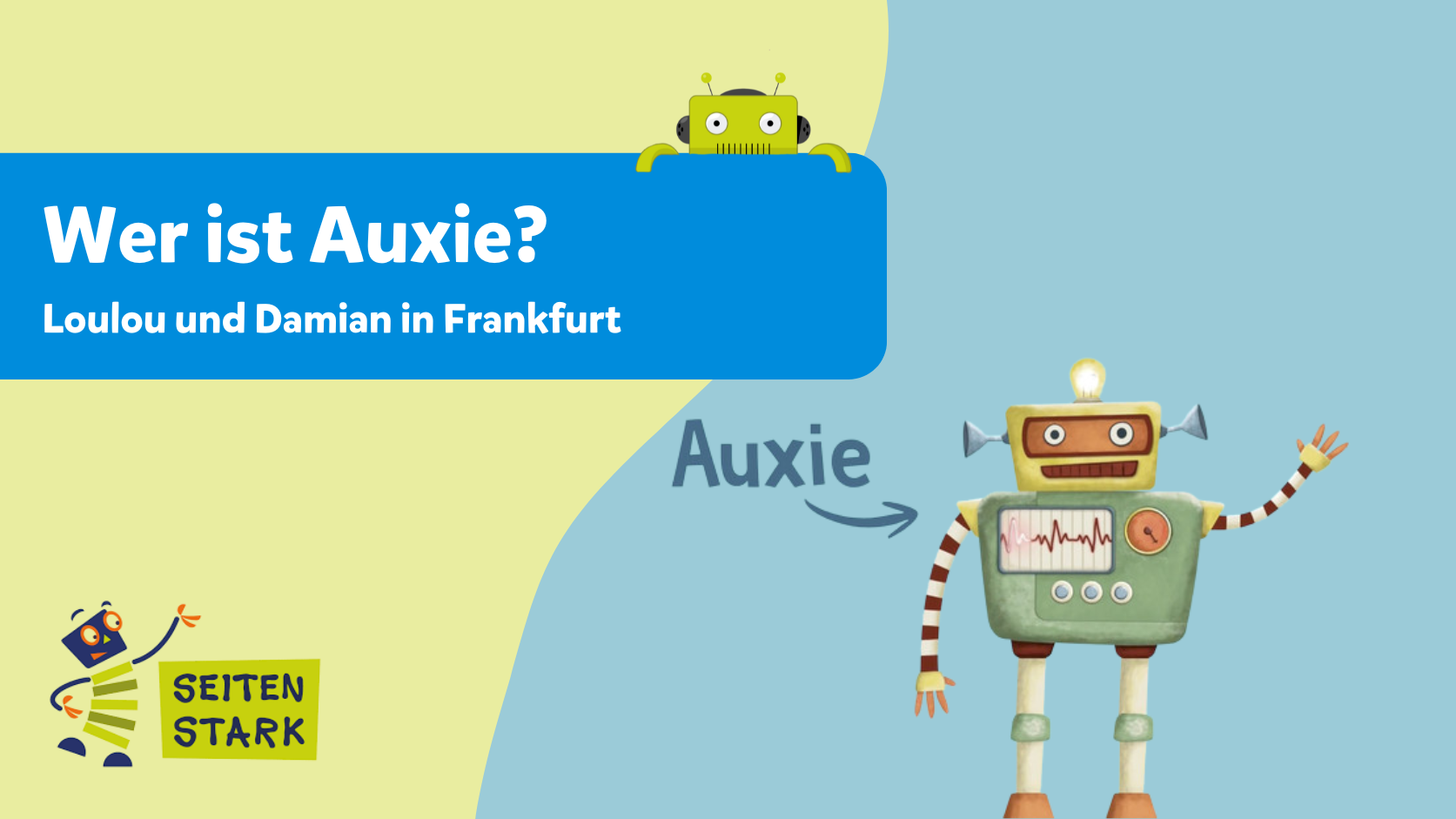 Wer ist Auxie?